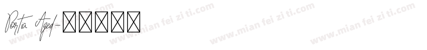 Portia Aged字体转换